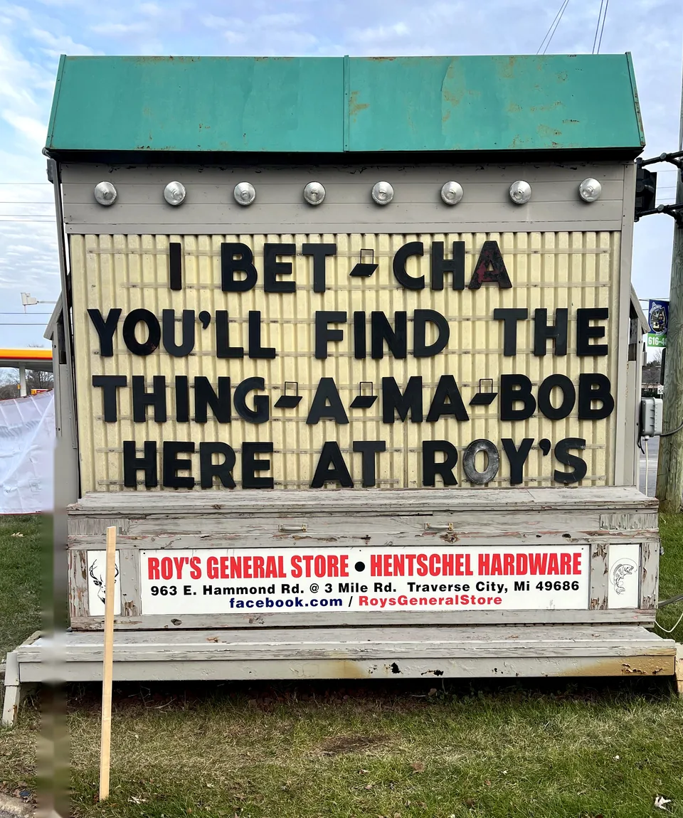 Roy's roadside sign with a playful community message